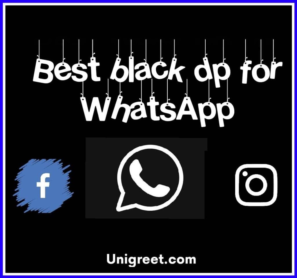 Black DP For Whatsapp | Black Whatsapp DP | Black DP Whatsapp Images BEST Black Dp Quotes Images Status Wallpapers For WhatsApp Black Dp Wallpaper
