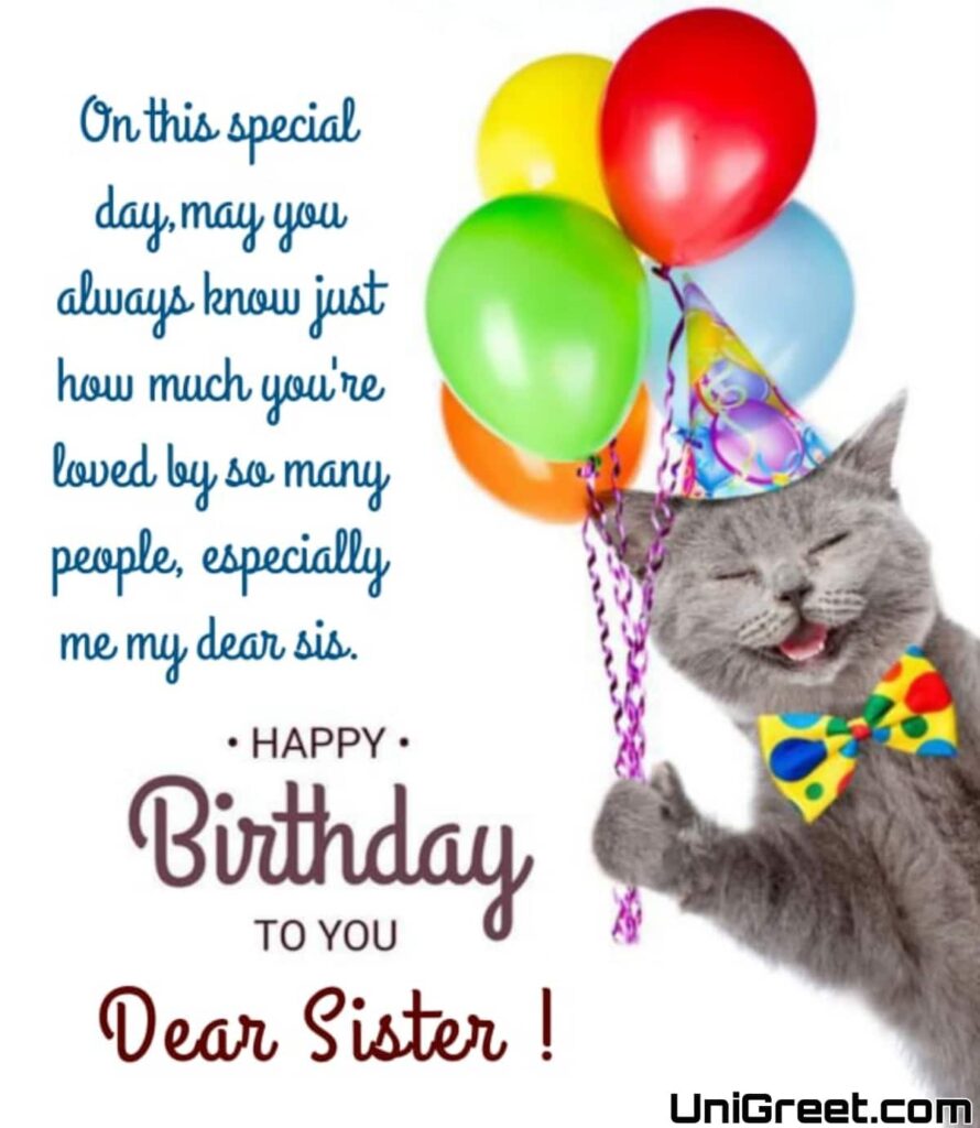 HAPPY BIRTHDAY SISTER IMAGES happy birthday to you dear sister wishes