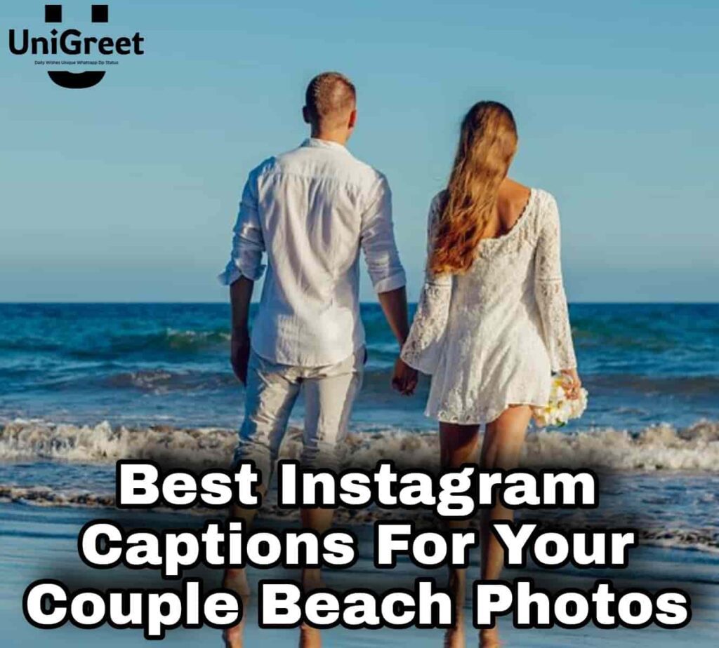 Instagram Captions For Your Couple Beach Photos