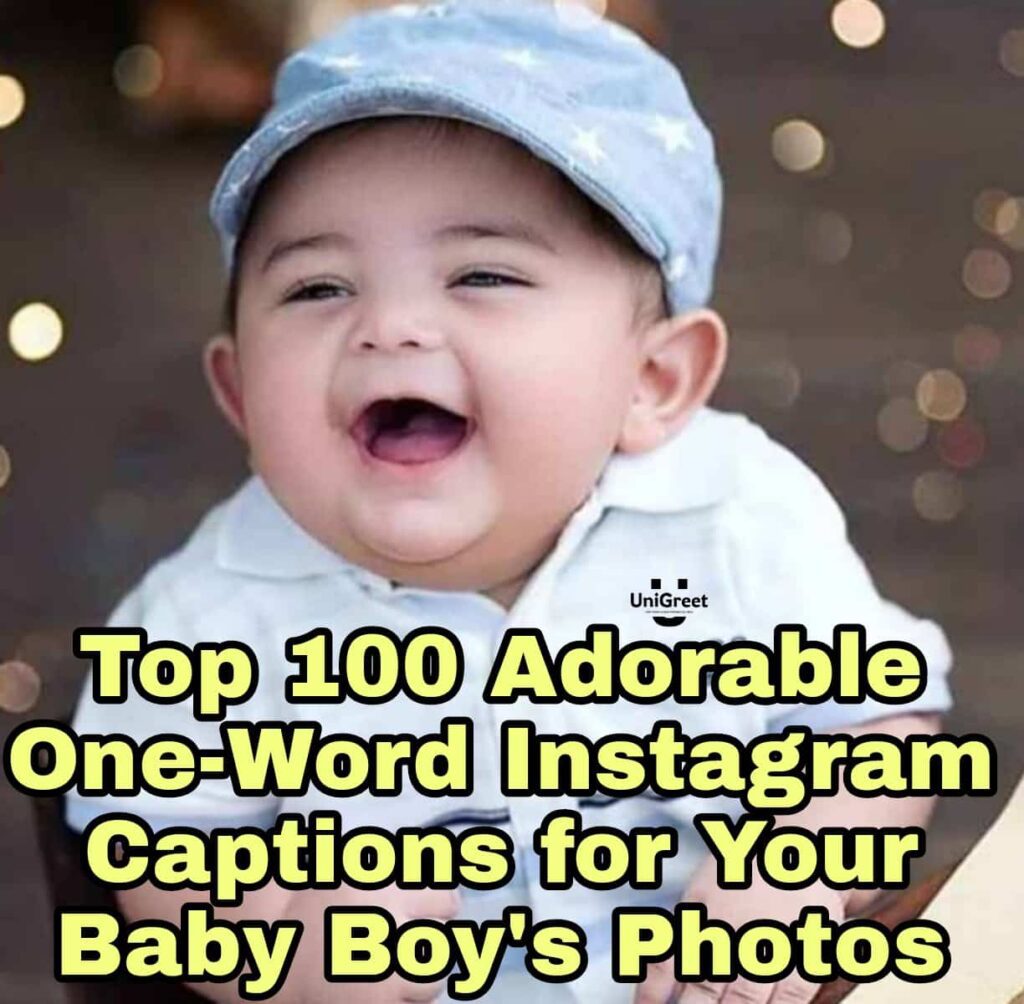 One-Word Captions for Your Baby Boy’s Photos One-Word Captions for Your Baby Boy's Photos