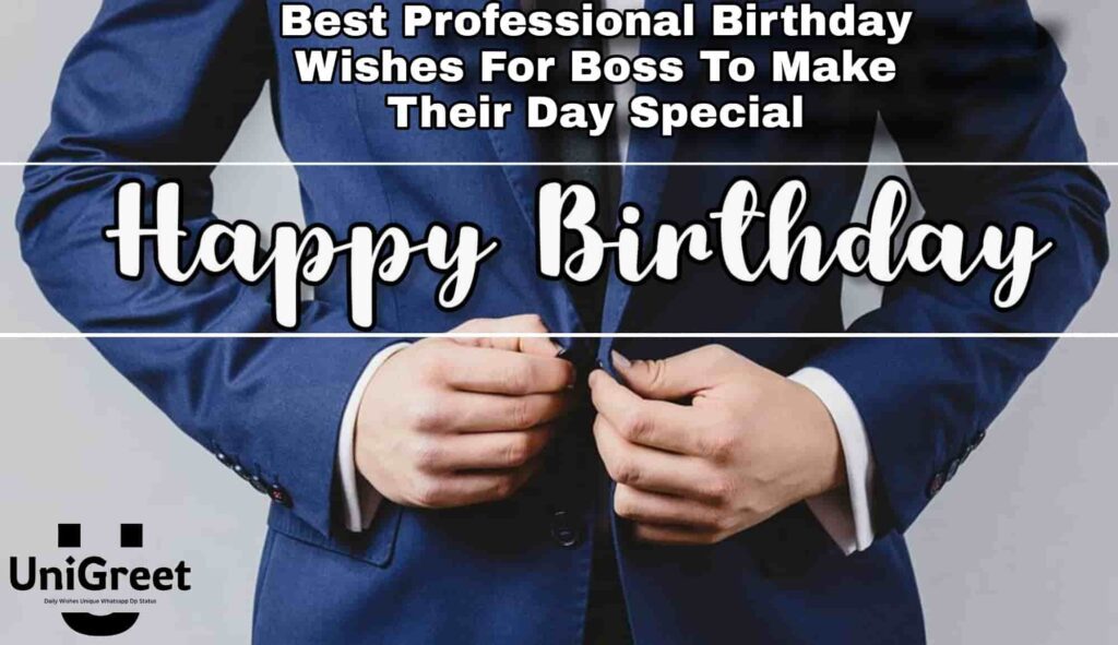Professional Birthday Wishes For Boss Professional Birthday Wishes For Boss