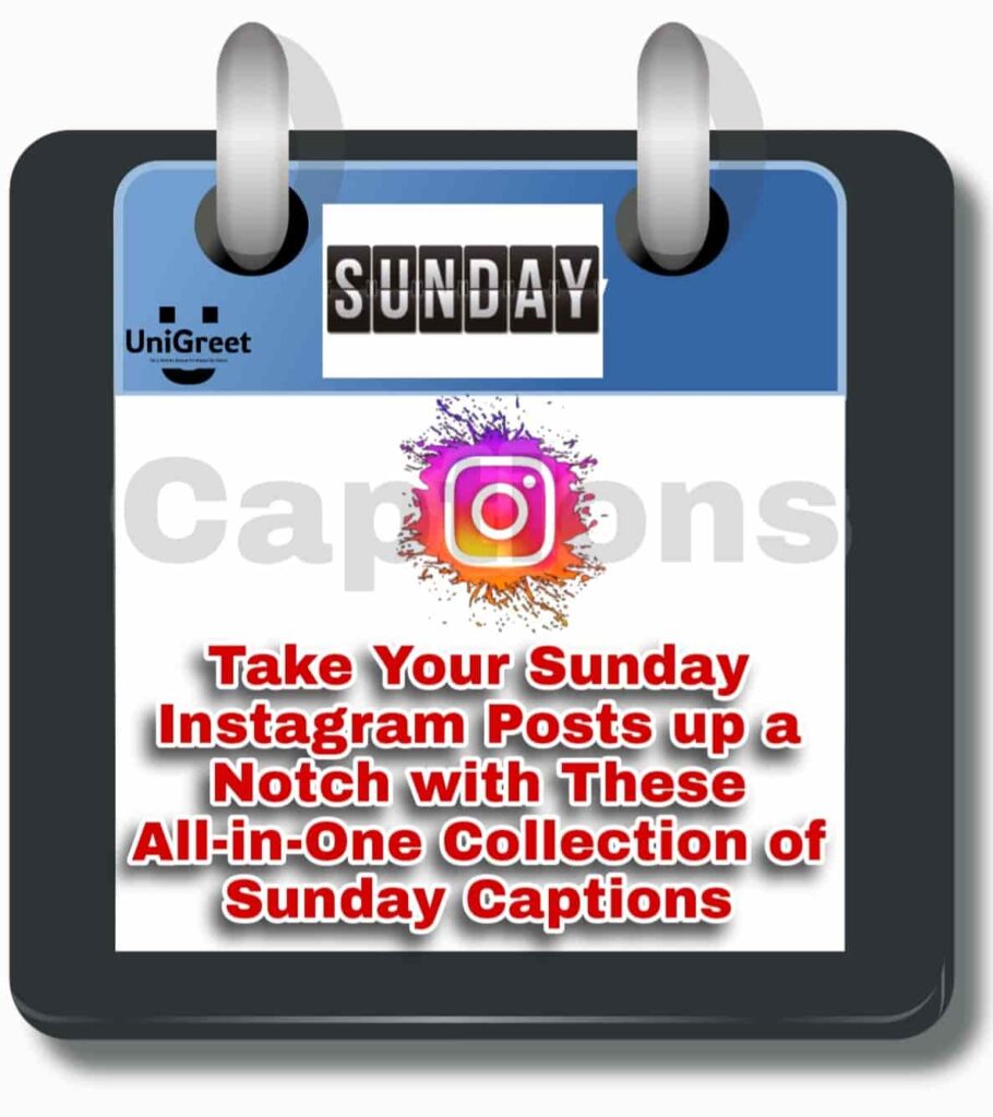 Get Creative with These Best Sunday Captions for Instagram Sunday Captions for Instagram