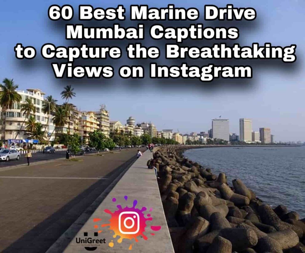 Best Marine Drive Mumbai Captions to Capture the Breathtaking Views on Instagram Best Marine Drive Mumbai Captions