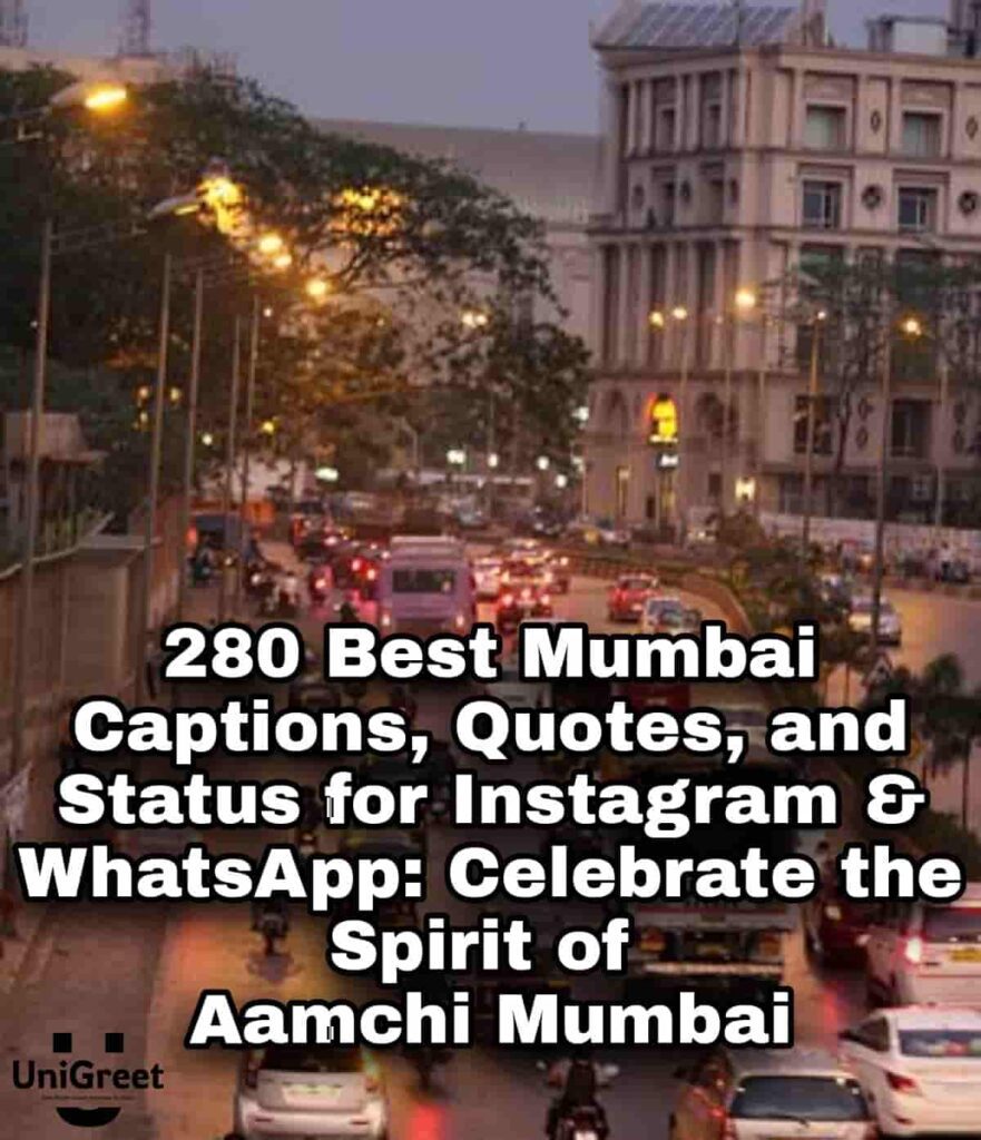 Best Mumbai Captions, Quotes, and Status for Instagram & WhatsApp: Celebrate the Spirit of Aamchi Mumbai Best Mumbai Captions, Quotes, and Status for Instagram & WhatsApp: Celebrate the Spirit of Aamchi Mumbai