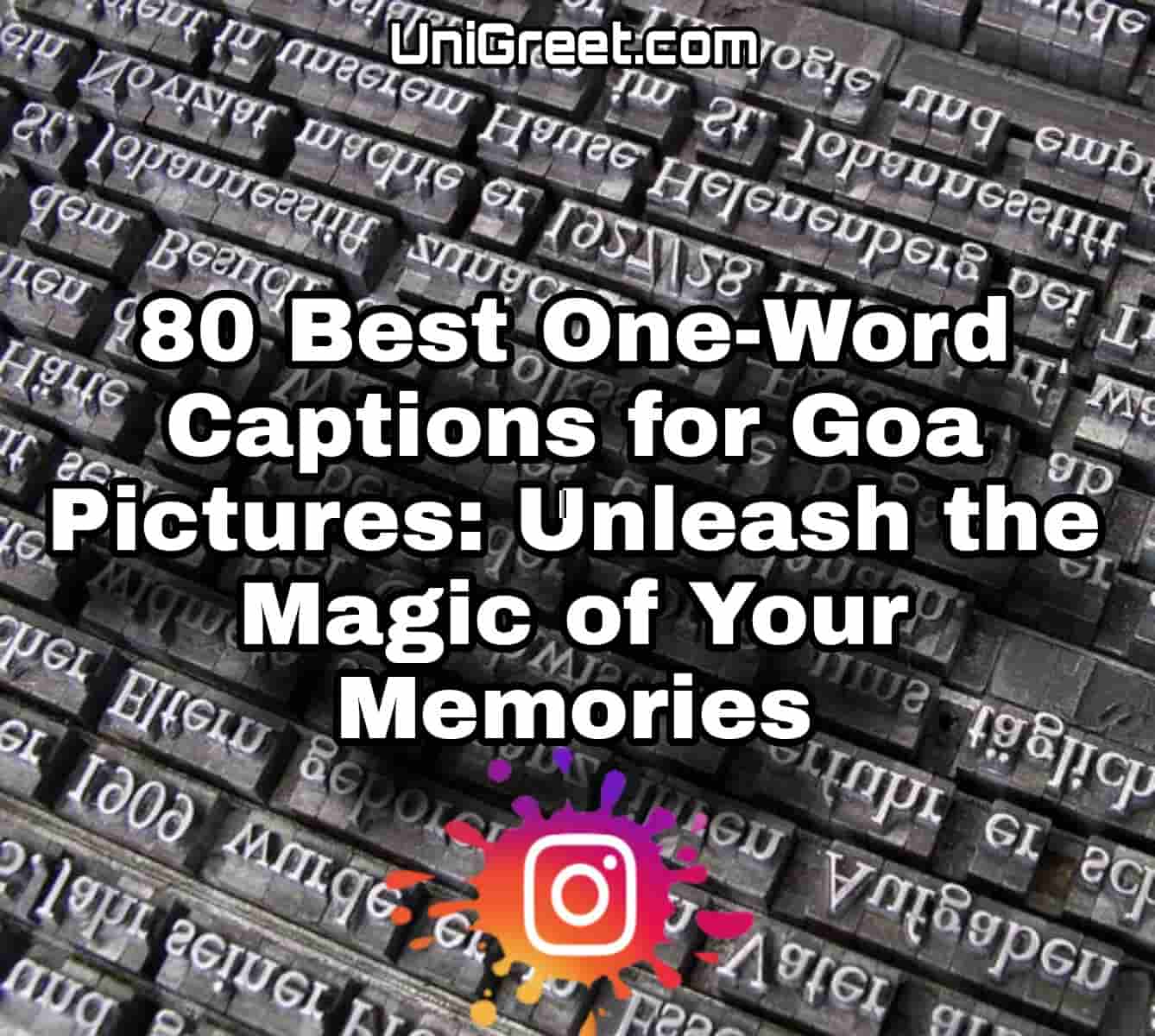 Best One-Word Captions for Goa Pictures: Unleash the Magic of Your Memories