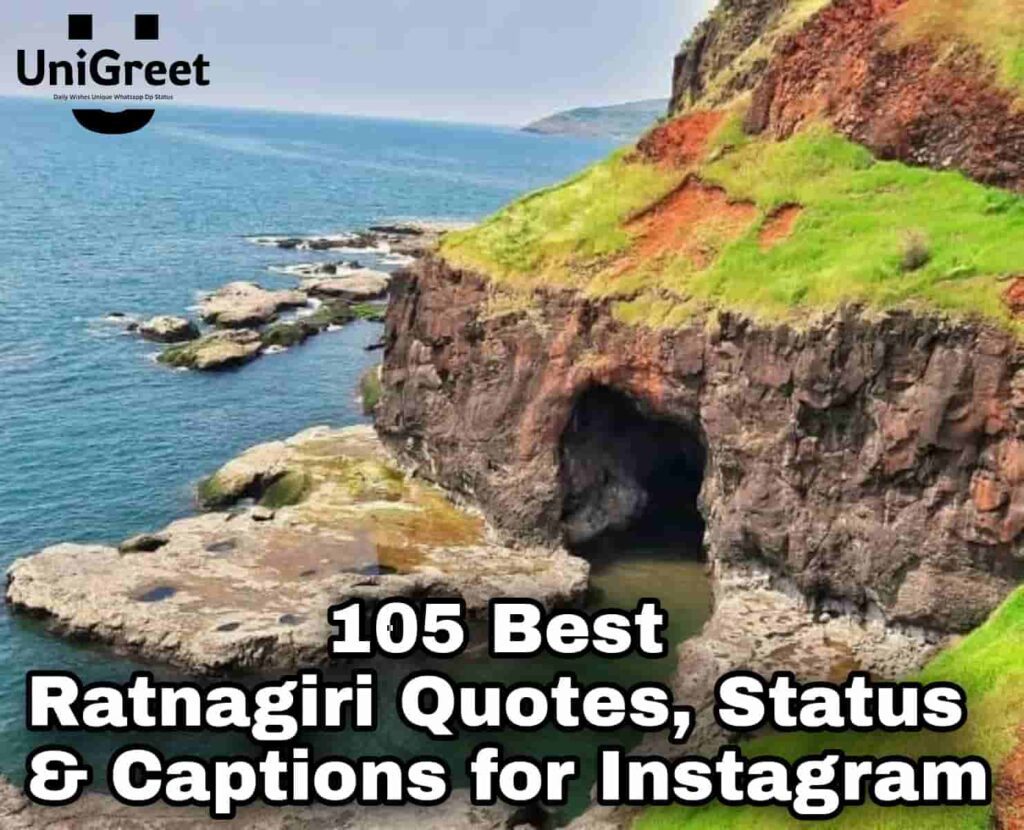 Best Ratnagiri Quotes, Status & Captions for Instagram Ratnagiri captions for instagram