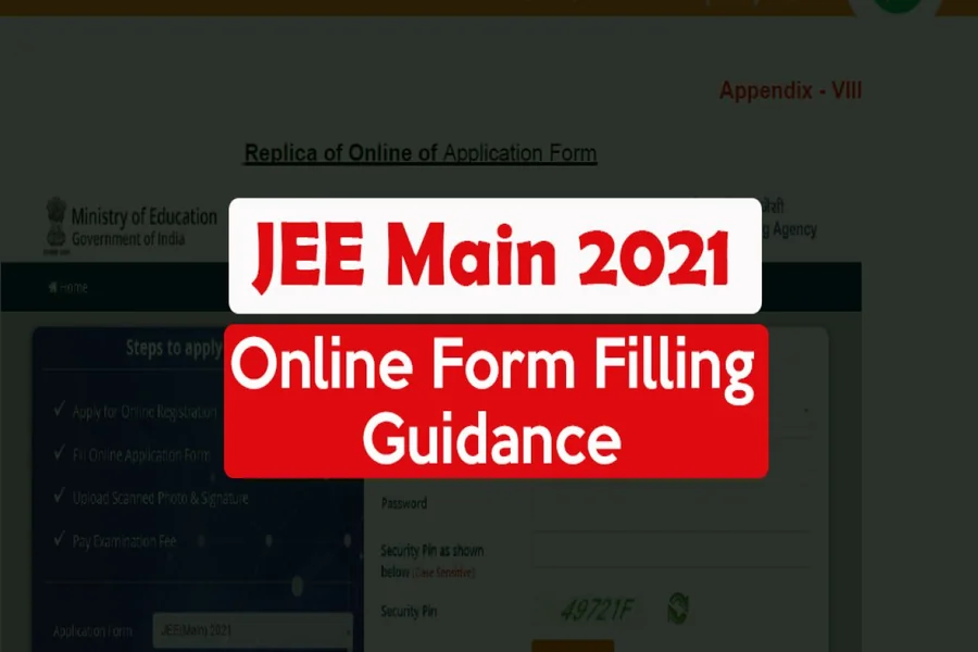 JEE Main Application Form: Step-by-Step Guide for the Applicants
